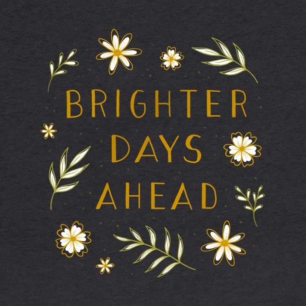 Brighter Days Ahead by Barlena